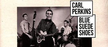 Zeitsprung: Am 17.12.1955 komponiert Carl Perkins den Klassiker „Blue Suede Shoes“.