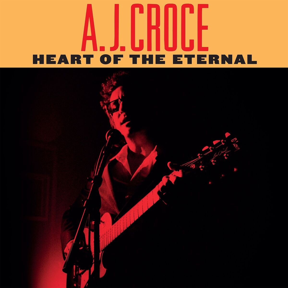 A.J. Croce Heart Of The Eternal (LP) Vinyl LP 448246