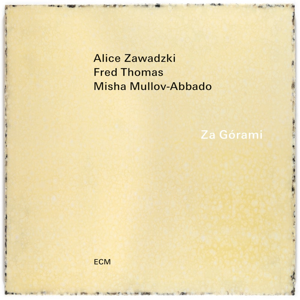 Alice Zawadzki, Fred Thomas, Misha Mullov-Abbado Za Górami Vinyl 368237