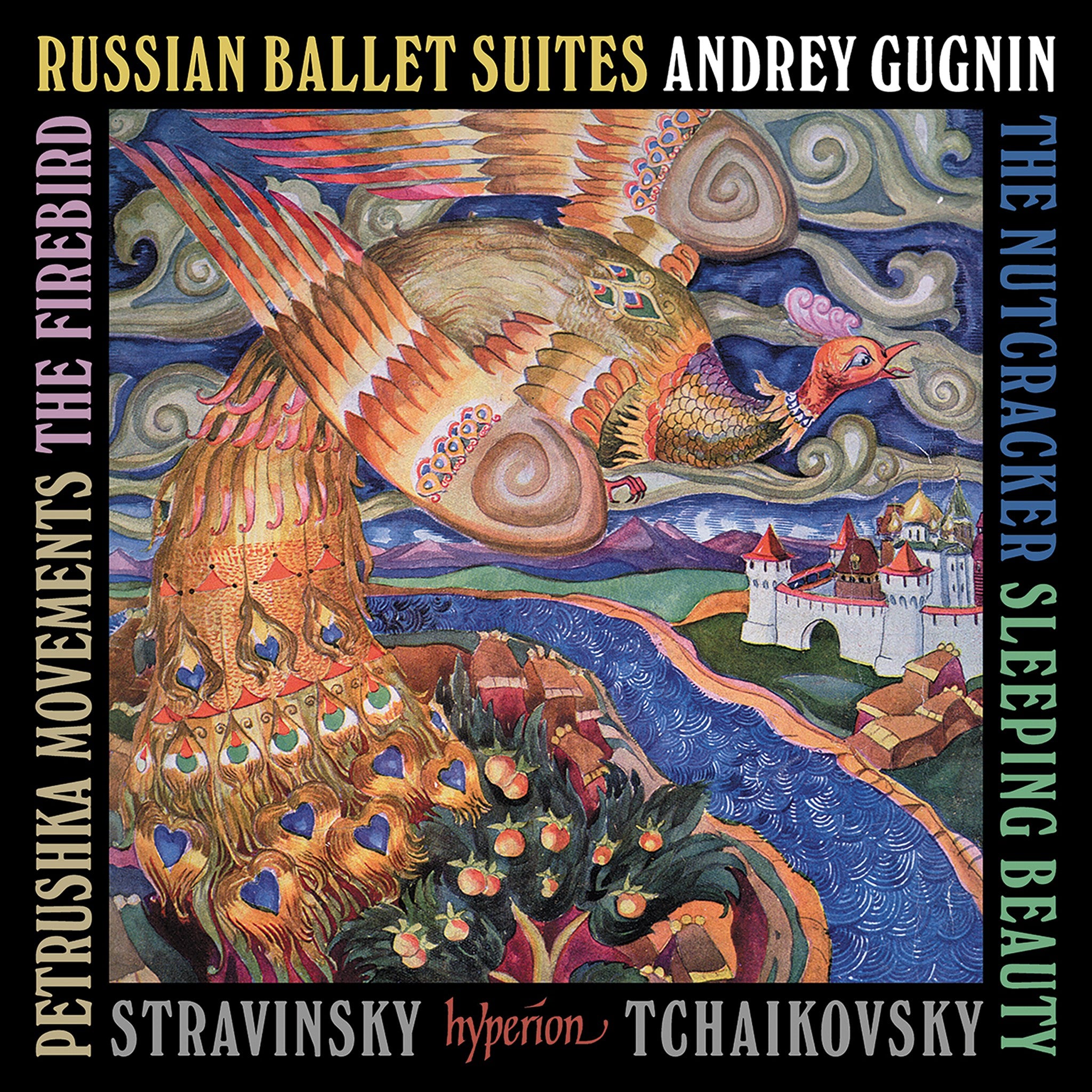 Andrey Gugnin Tchaikovsky & Stravinsky: Russian Ballets Suites 2CD 417470