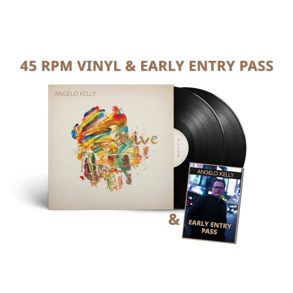 Angelo Kelly Alive AUDIOPHILE 2LP Vinyl Edition 45 RPM + Early Entry Pass 431152