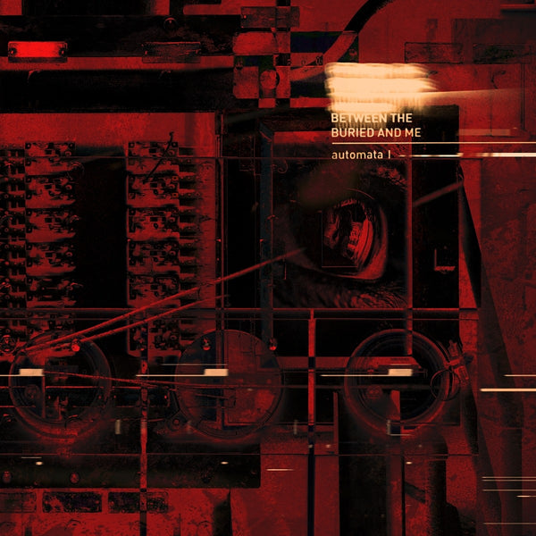 Between The Buried And Me - AUTOMATA I (LP) (Vinyl)