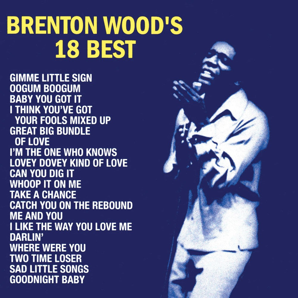 Brenton Wood Brenton Wood’s 18 Best LP 372110