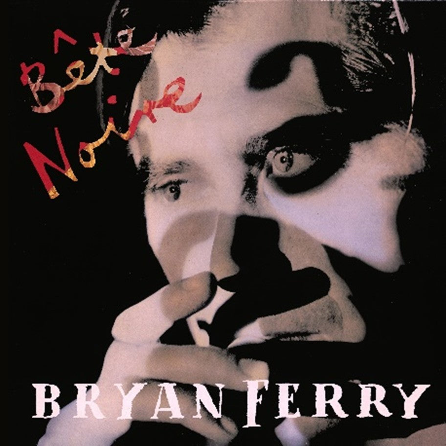 Bryan Ferry Bête Noire Deluxe 2CD 422772