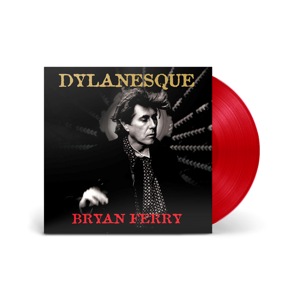 Bryan Ferry - Dylanesque (Limited Red LP)