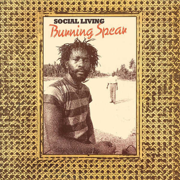 Burning Spear - Social Living (Vinyl)