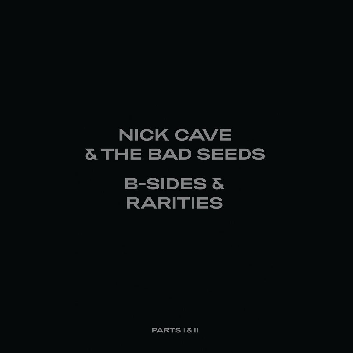 Cave,Nick & The Bad Seeds B-Sides & Rarities (Part I & II) Vinyl 426564