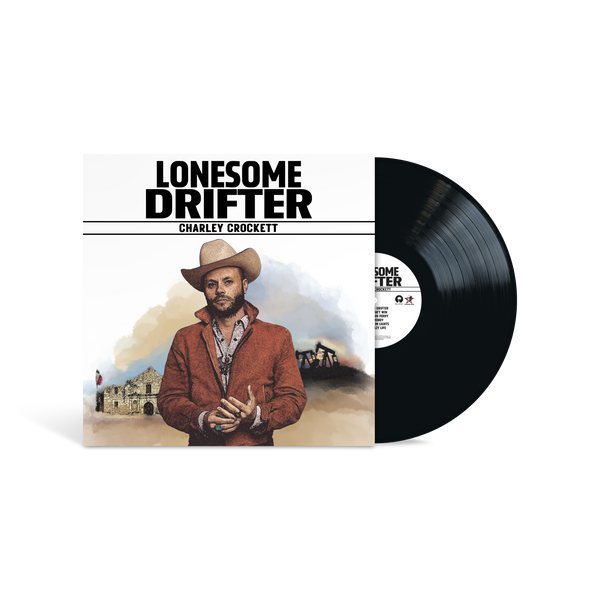 Charley Crockett - Lonesome Drifter (Vinyl)