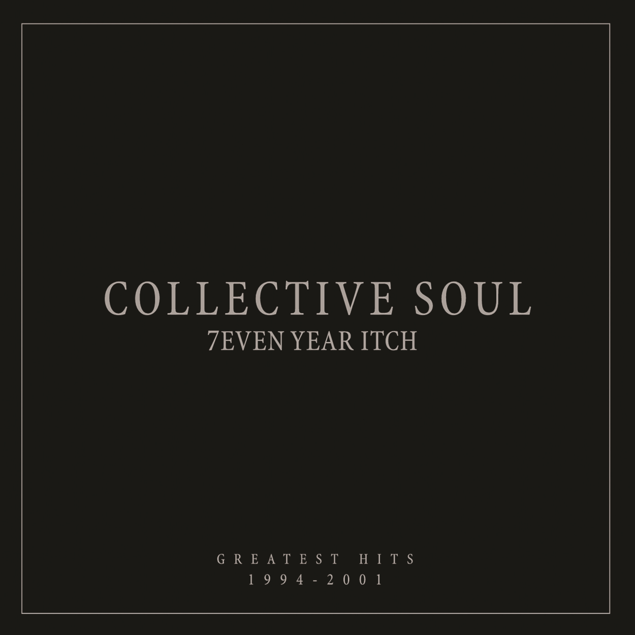 Collective Soul 7even Year Itch: Greatest Hits, 1994-2001 Vinyl 325467