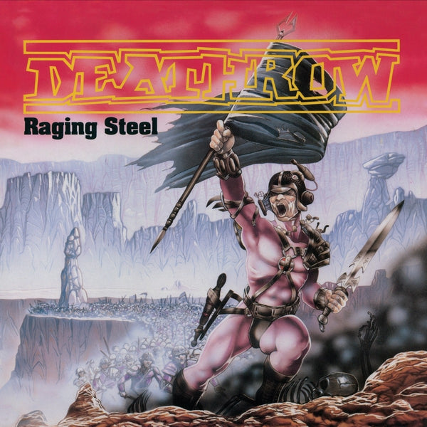 Deathrow - Raging Steel (Remastered) (Vinyl)
