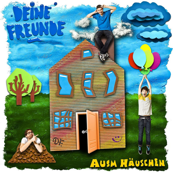Deine Freunde - Ausm Häuschen (LP)