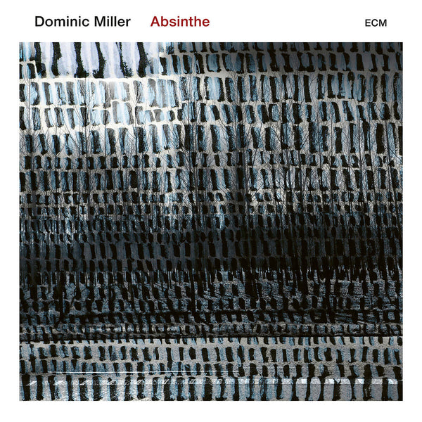 Dominic Miller - Absinthe (Vinyl)