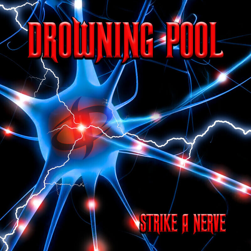 Drowning Pool Strike A Nerve LP 225360
