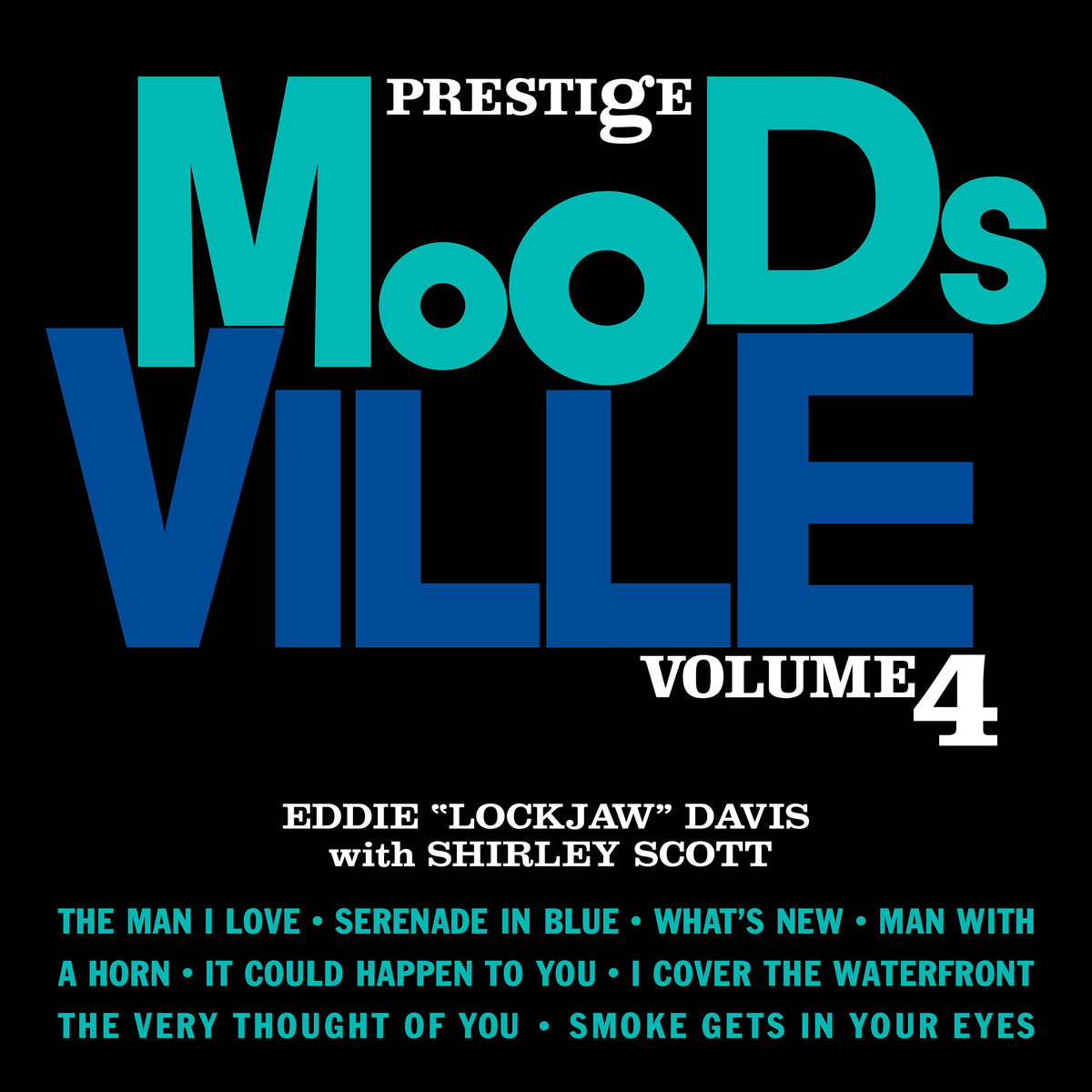Eddie "Lockjaw" Davis & Shirley Scott Moodsville, Volume 4 Acoustic Sounds Vinyl 460225