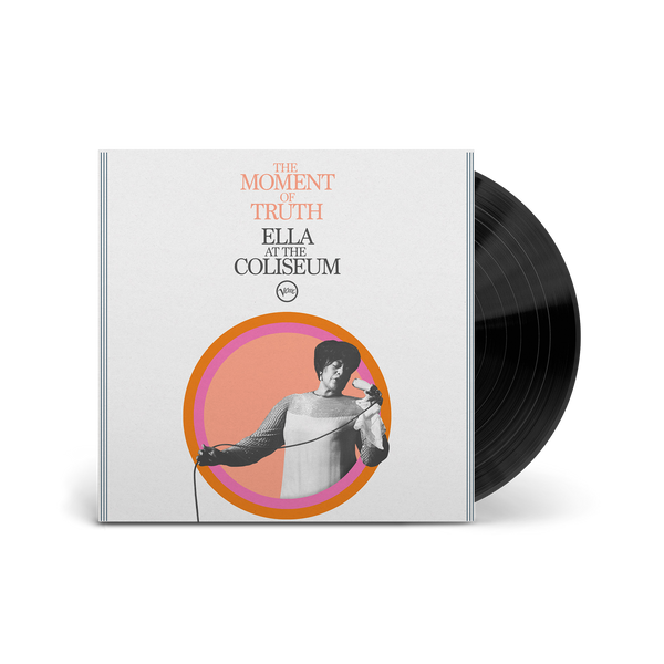 Ella Fitzgerald - The Moment Of Truth: Ella At The Coliseum (Oakland CA / June 30 1967) (Vinyl)