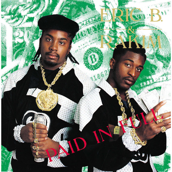 Eric B. & Rakim - Paid In Full (Vinyl 2LP - Reissue)