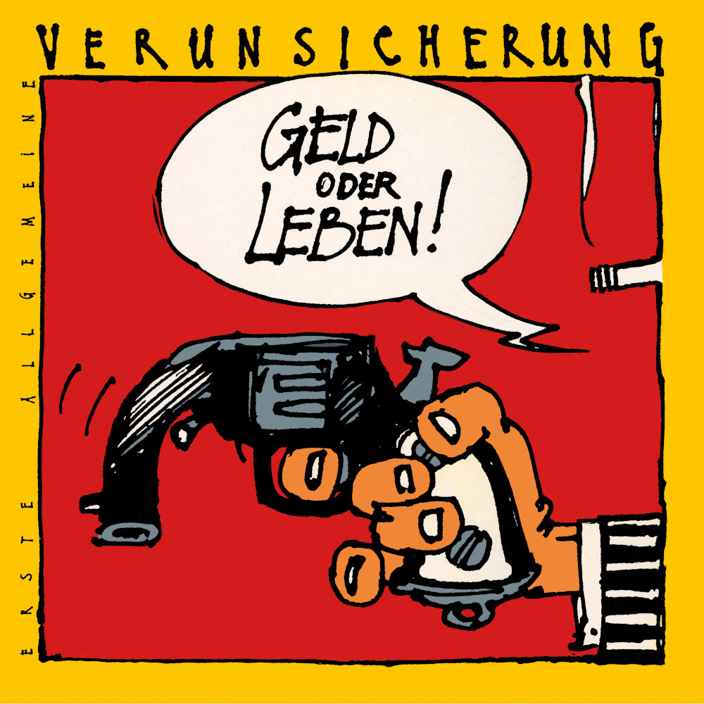 Erste Allgemeine Verunsicherung Geld Oder Leben Limitierte Gelbe Vinyl LP 462115