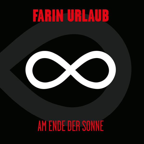 Farin Urlaub - Am Ende der Sonne (LP)