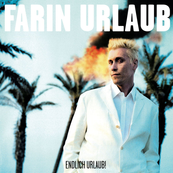 Farin Urlaub - Endlich Urlaub! (Vinyl)