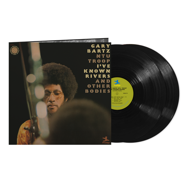 Gary Bartz NTU Troop - I've Known Rivers And Other Bodies (Jazz Dispensary Top Shelf Series)  (Vinyl 2LP)