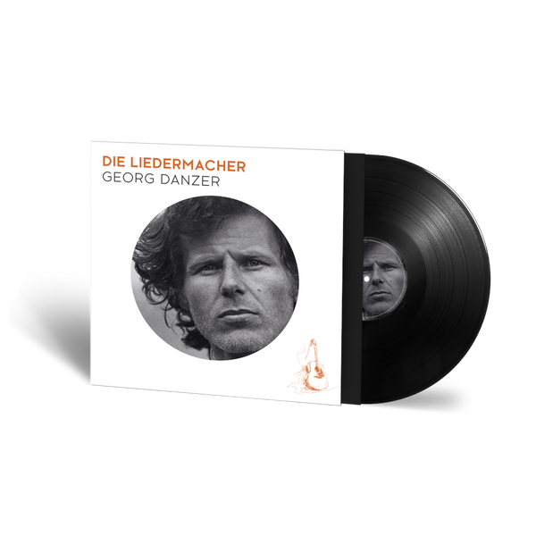 Georg Danzer - Die Liedermacher (Limitierte Vinyl LP)