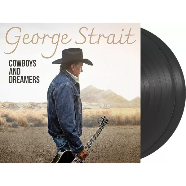 George Strait - Cowboys and Dreamers (2LP)
