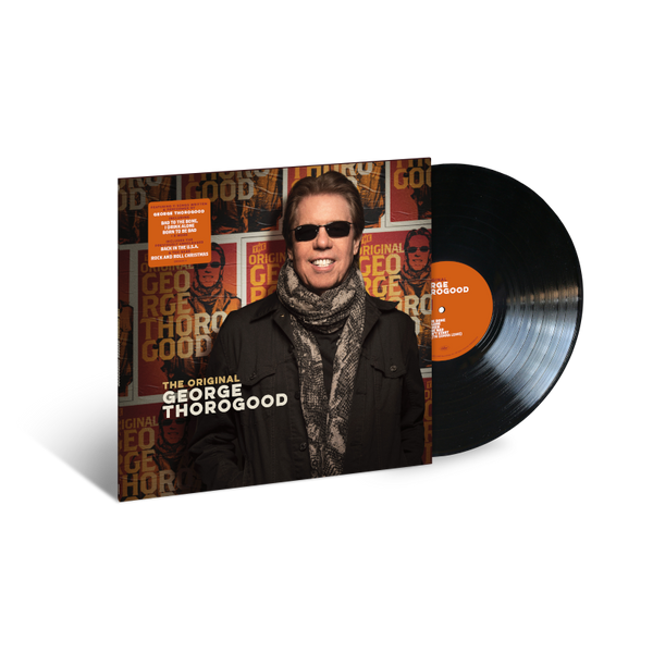 George Thorogood - The Original (Vinyl)