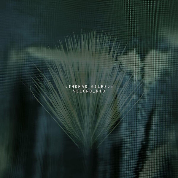 Thomas Giles - VELCRO KID (2 LP, TRANSPARENT green) (Vinyl)