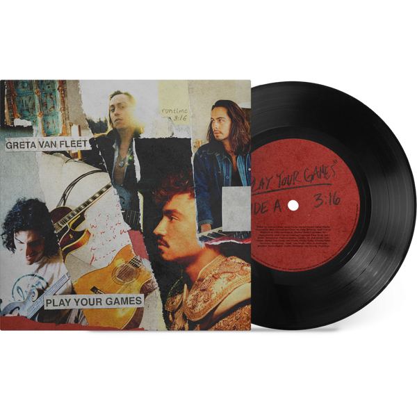 Greta Van Fleet - Limited Edition Play Your Games 7in (Vinyl)