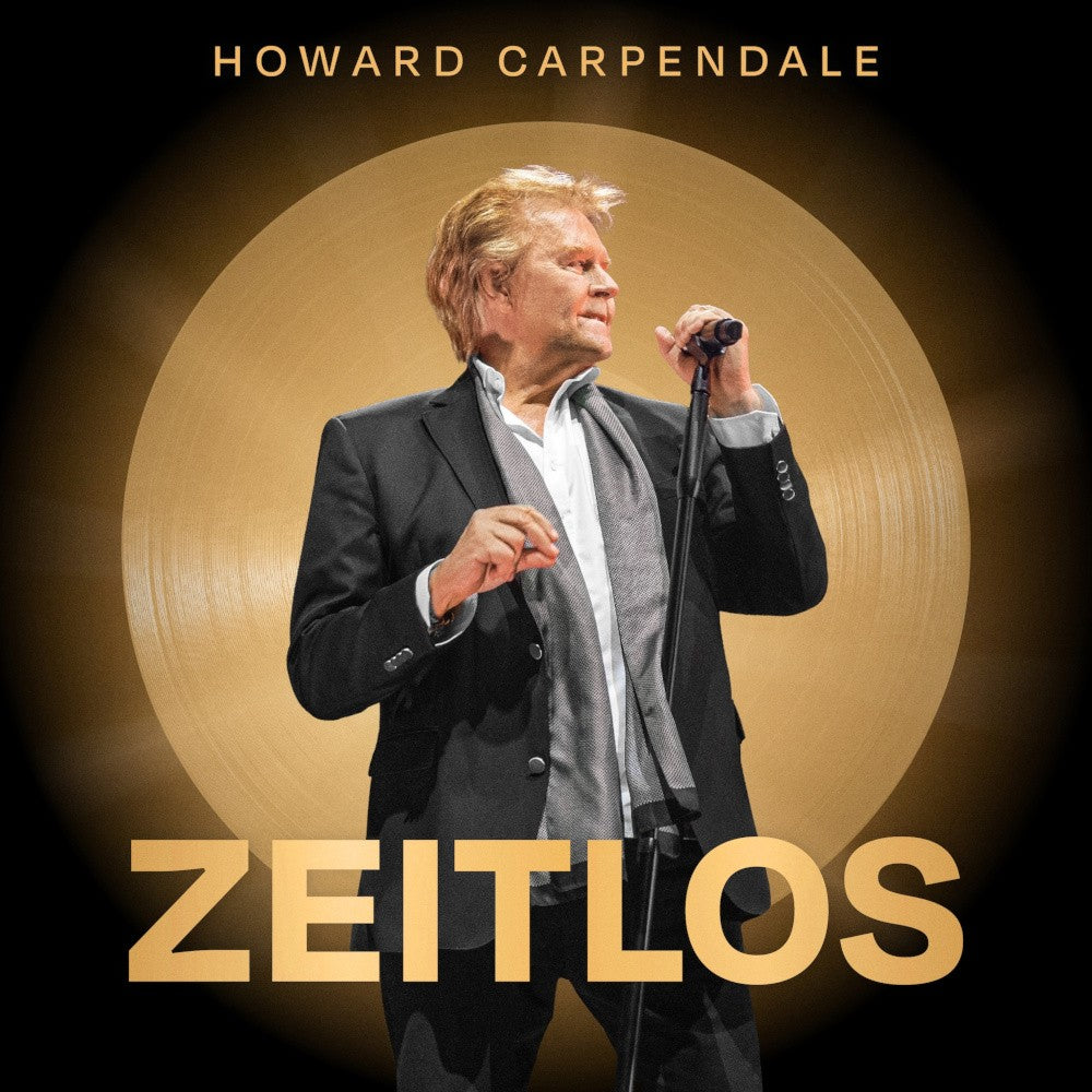 Howard Carpendale Zeitlos 1CD Jewelcase + Ticket „Zeitlos Releaseshow” 434179