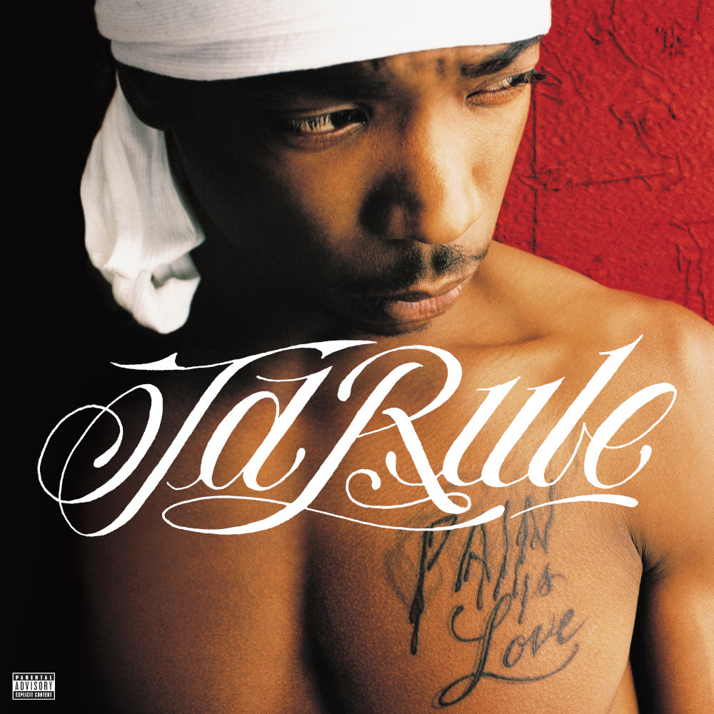 Ja Rule - Pain Is Love - 25th Anniversary - The Circle