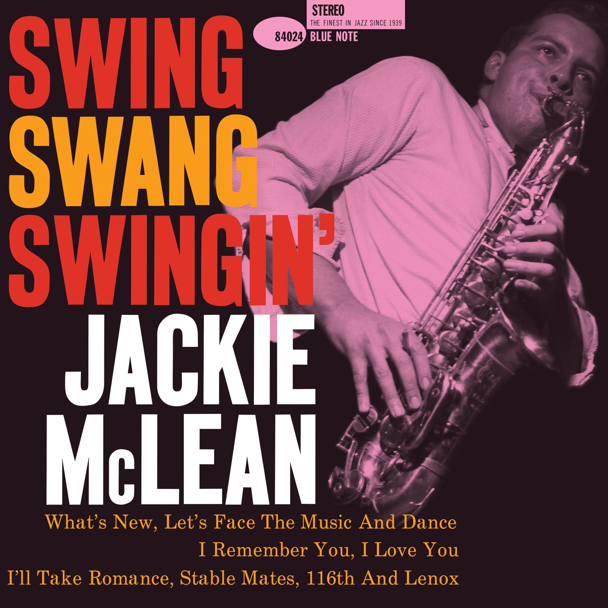 Jackie McLean Swing, Swang, Swingin' Blue Note Classic Vinyl 456637