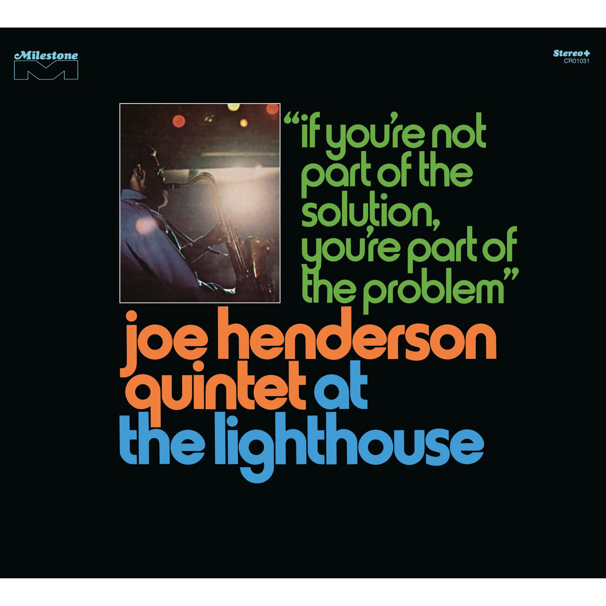 Joe Henderson Quintet At The Lighthouse: If You're Not Part Of The Solution, You're Part Of The Problem Deluxe Edition 3CD 458709