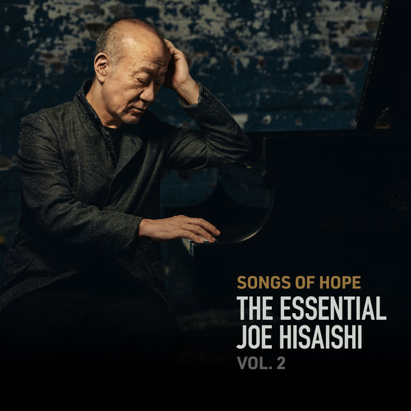 Joe Hisaishi - Songs of Hope: The Essential Joe Hisaishi Vol. 2 (2CD)