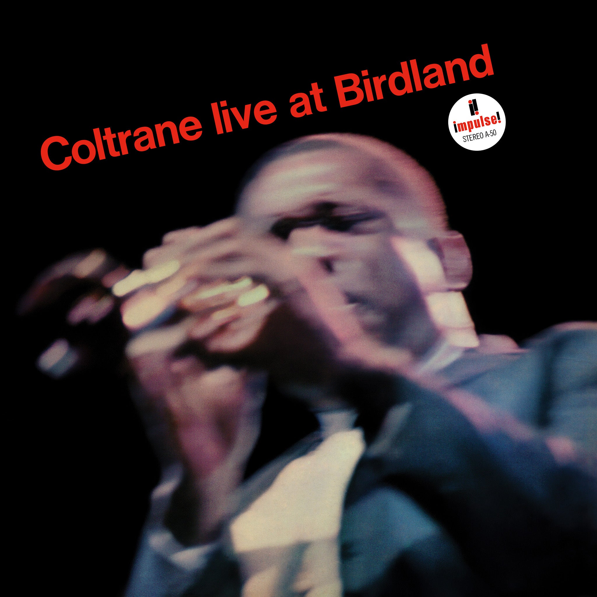 John Coltrane Live At Birdland Acoustic Sounds Vinyl 458291