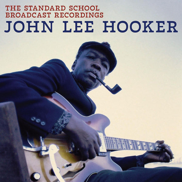John Lee Hooker - The Standard School Broadcast Recordings (LP) (Vinyl LP)