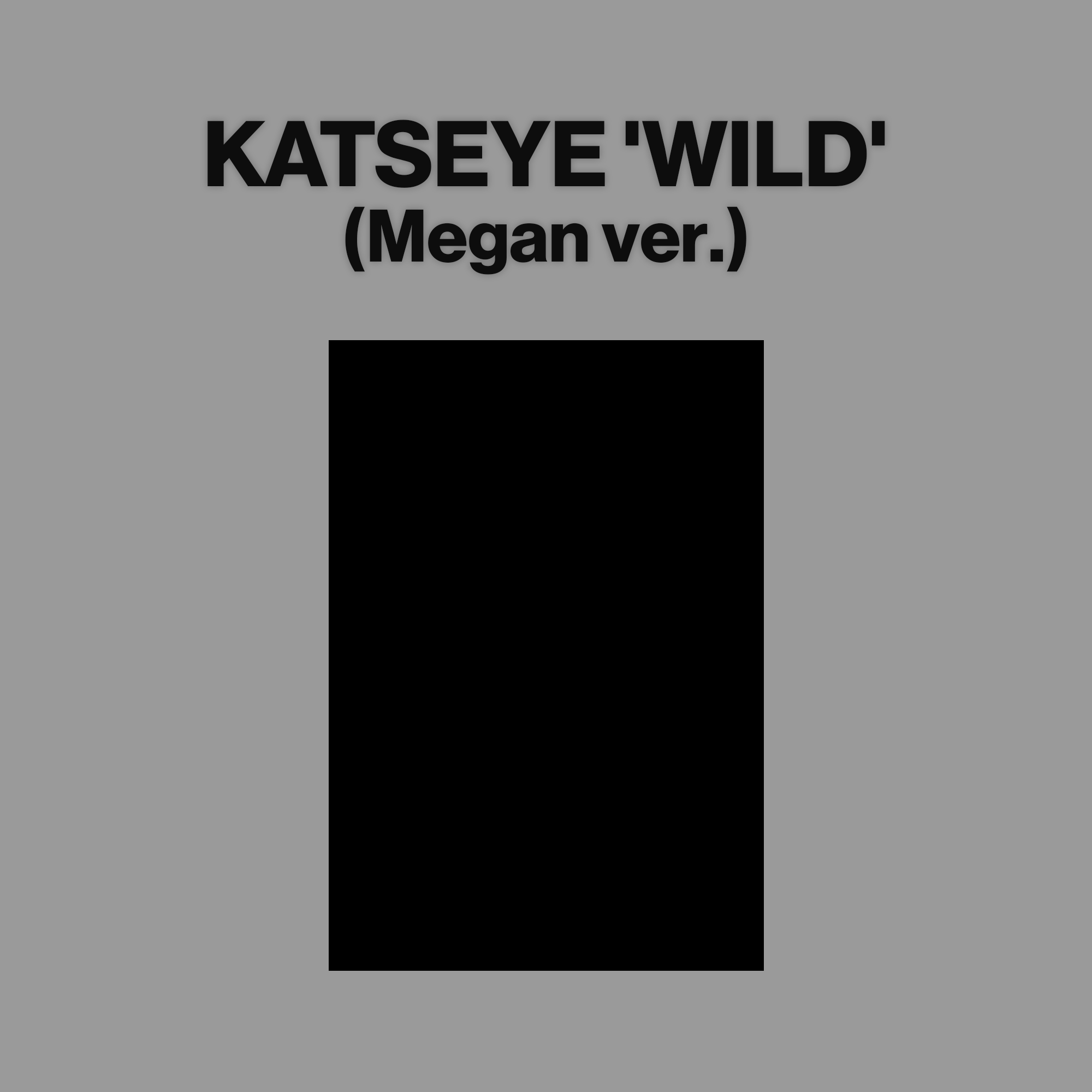 KATSEYE WILD (Megan ver.) (Megan ver.) 442042