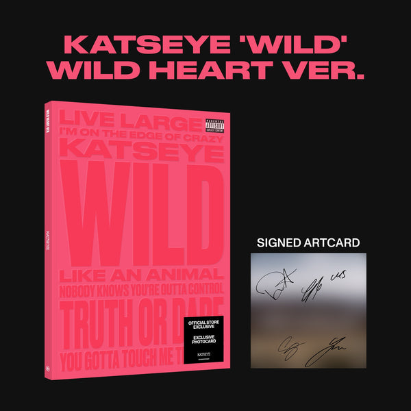 KATSEYE - WILD (Wild Heart ver.) - Official Store Exclusive CD + Signed Artcard (Official Store Exclusive CD + Signed Artcard)