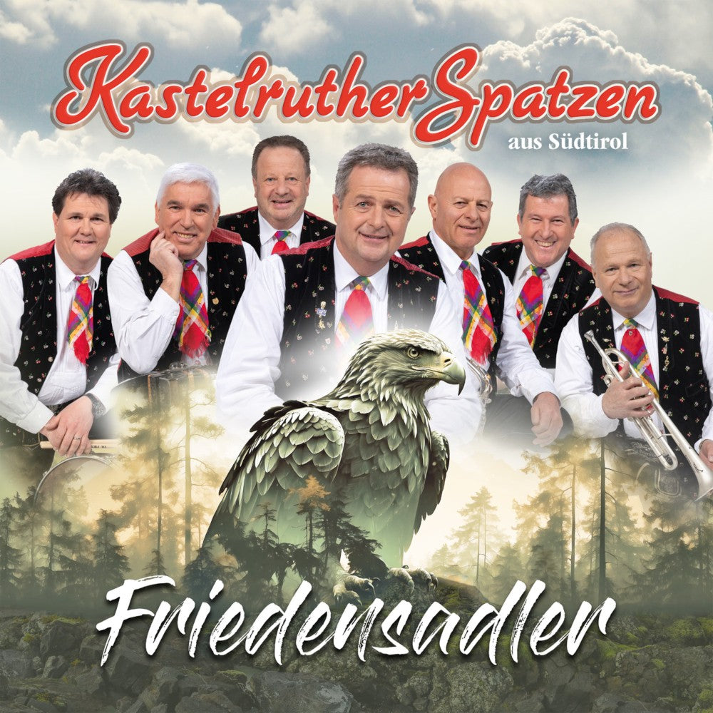 Kastelruther Spatzen Friedensadler CD 376618
