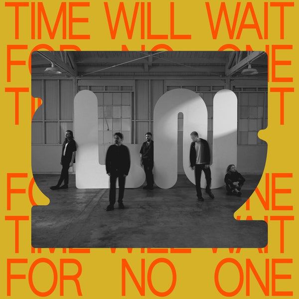 Local Natives - Time Will Wait For No One (Ltd. Canary Yellow Vinyl)