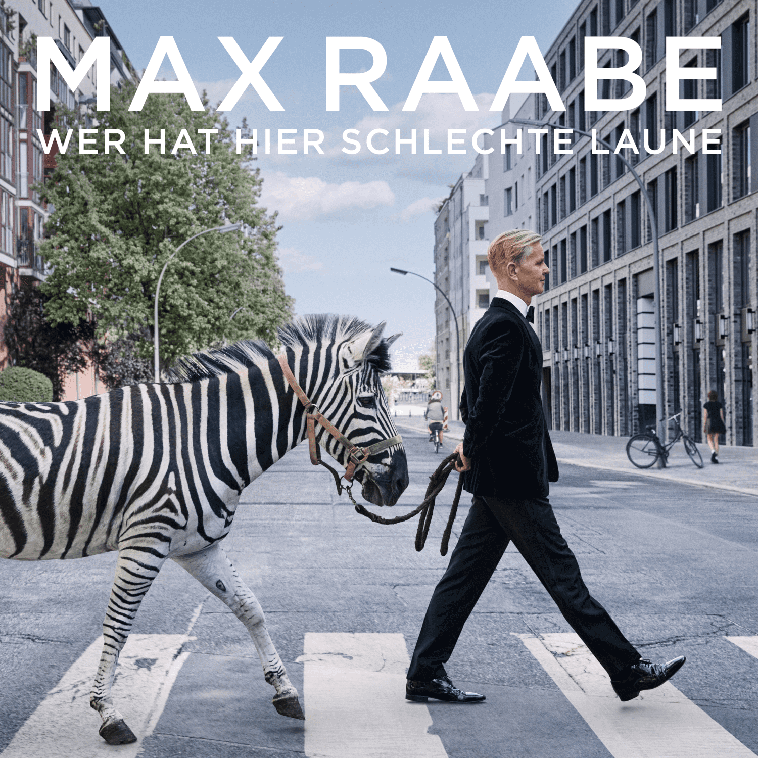 Max Raabe Wer hat hier schlechte Laune CD 226081