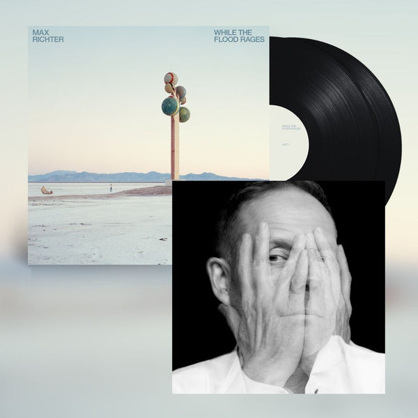 Max Richter - While The Flood Rages (2-LP Black + Signed Artcard)