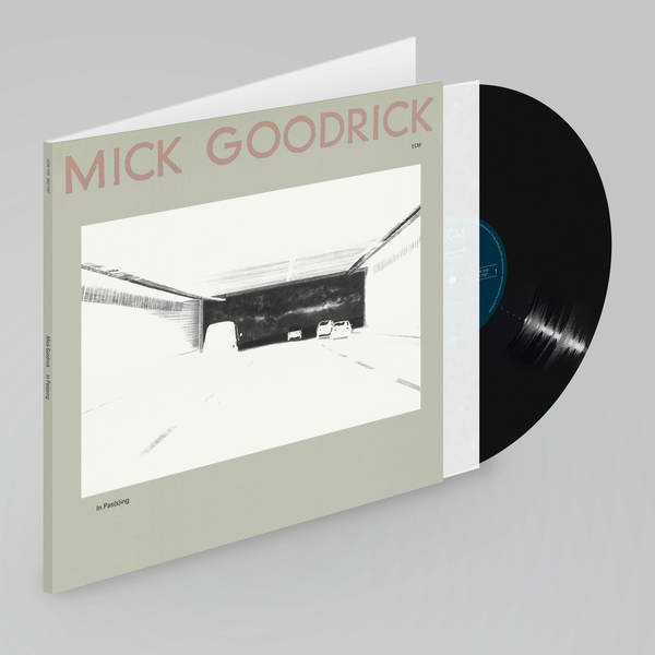 Mick Goodrick - In Pas(s)ing (Luminessence Series LP)
