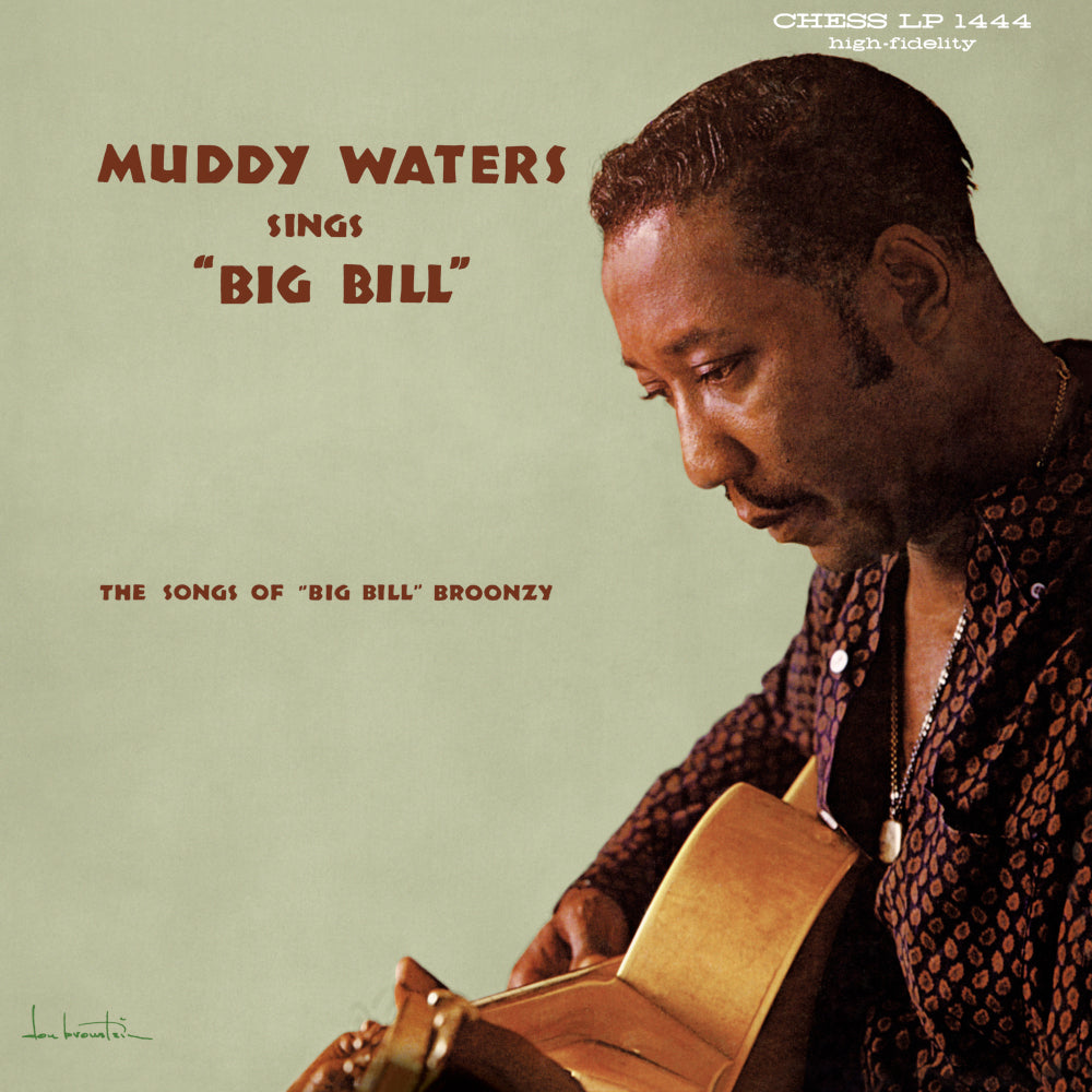 Muddy Waters - Muddy Waters Sings “Big Bill” - The Circle