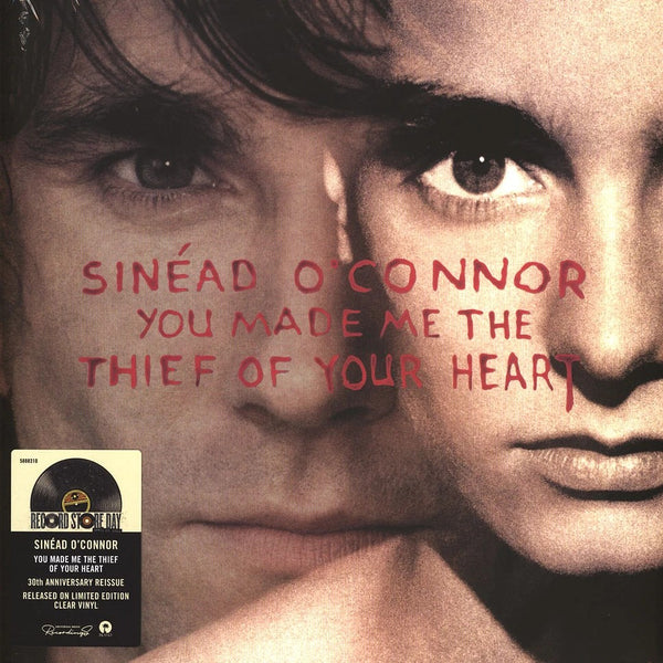 Sinéad O'Connor - You Made Me The Thief Of Your Heart (Ltd. Edition) (Clear Vinyl 12