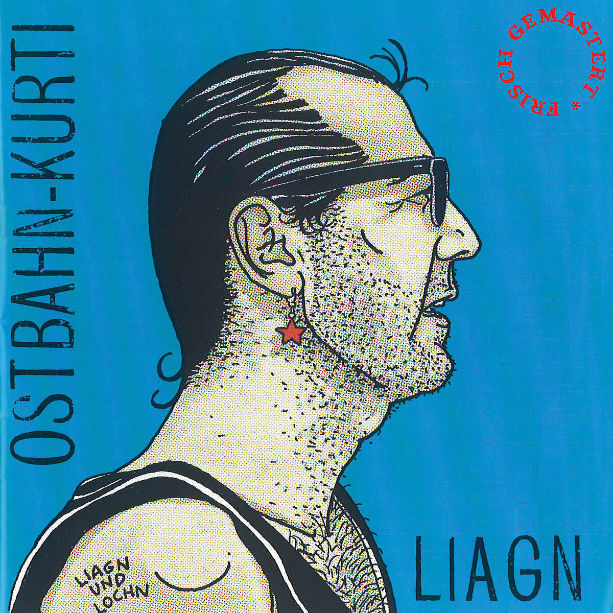 Ostbahn-Kurti & Die Chefpartie Liagn & Lochn Vinyl 380173