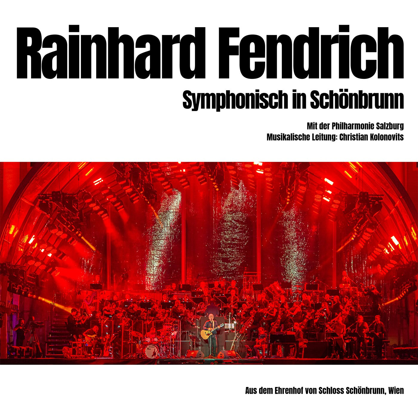 Rainhard Fendrich Symphonisch in Schönbrunn 3LP 349977