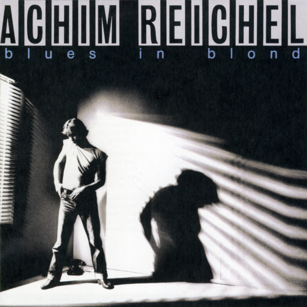 Achim Reichel - Blues in Blond (+Bonus Maxi Vinyl) (Vinyl)