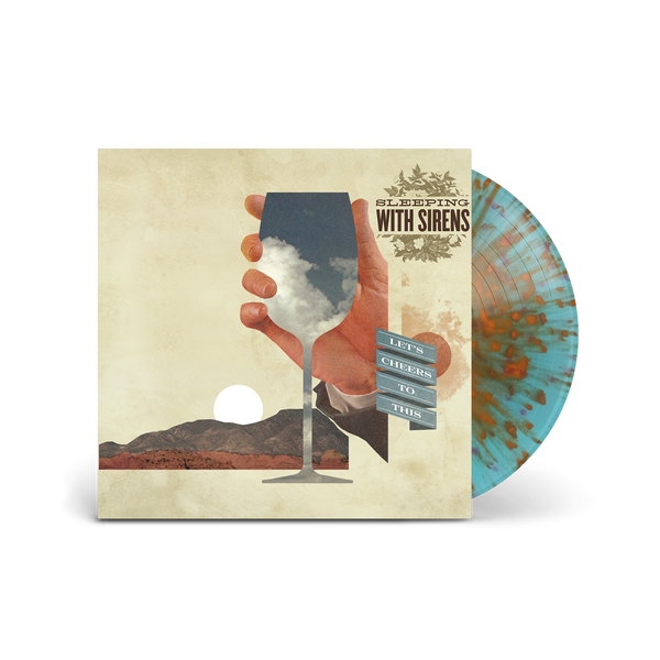 Sleeping With Sirens - Let's Cheers To This (Blue with Orange Spatter LP)