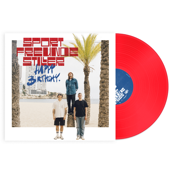 Sportfreunde Stiller - Happy Birthday! (Coloured Vinyl (rot))